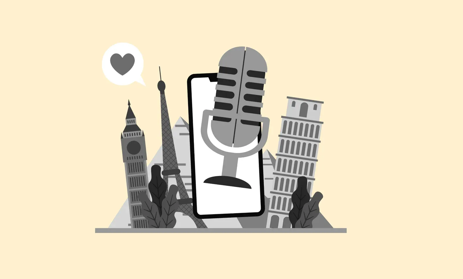 Podcast microphone on a phone screen framed by Big Ben, the Eiffel Tower, Leaning Tower of Pisa and a heart bubble.