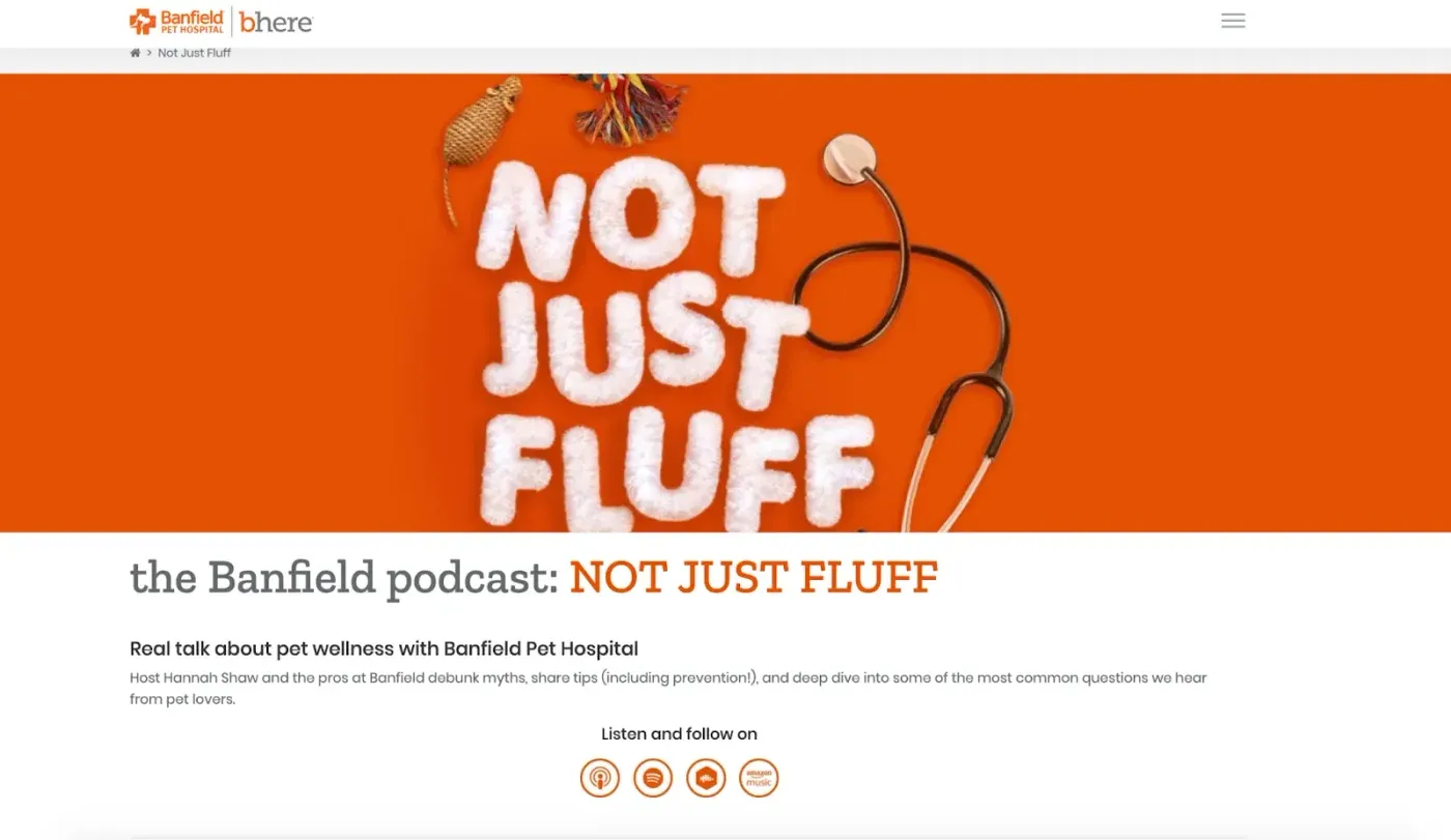 Banfield Pet Hospital podcast landing page titled "the Banfield podcast: NOT JUST FLUFF" with listen links