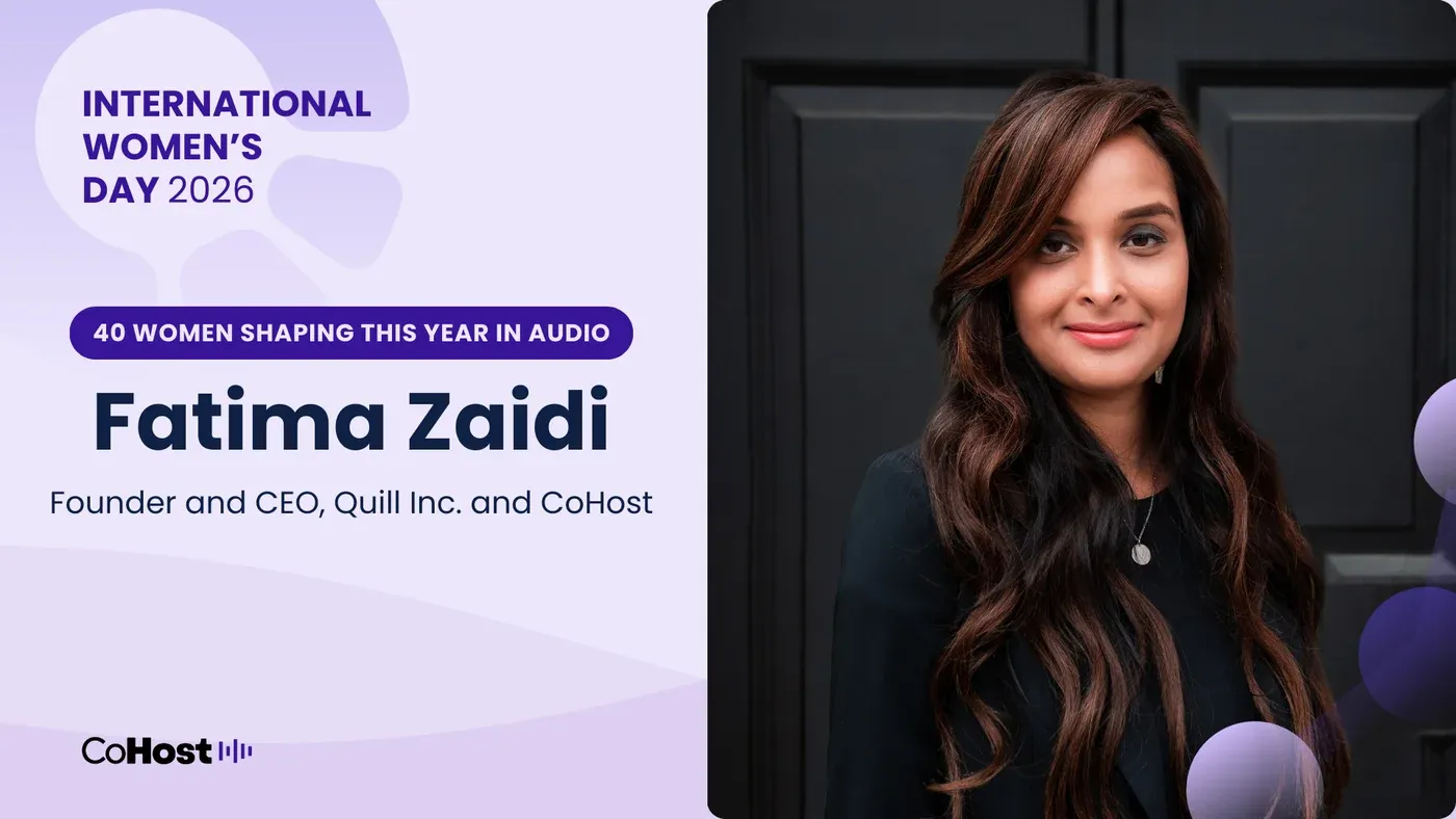 Fatima Zaidi, CEO and founder of CoHost and Quill.