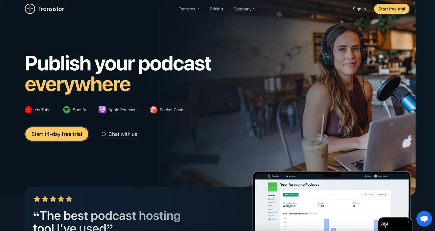 Transistor homepage headline "Publish your podcast everywhere" beside a woman in headphones at a laptop