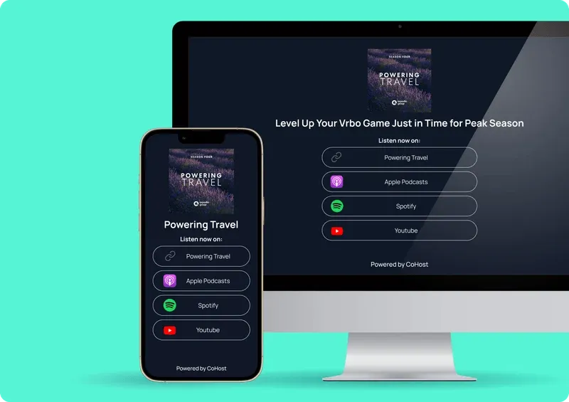 A podcast landing page for the show Powering Travel on a desktop monitor and a phone, with listen buttons for Apple Podcasts, Spotify and YouTube.