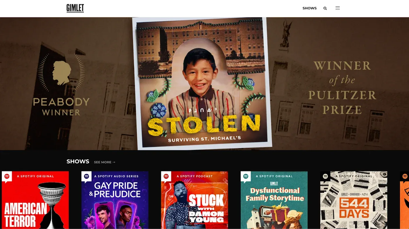 Gimlet Media homepage featuring the podcast "Stolen: Surviving St. Michael's" beside Peabody and Pulitzer Prize honors