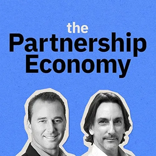 Cover art for the podcast The Partnership Economy, showing headshots of its two hosts on a blue background.