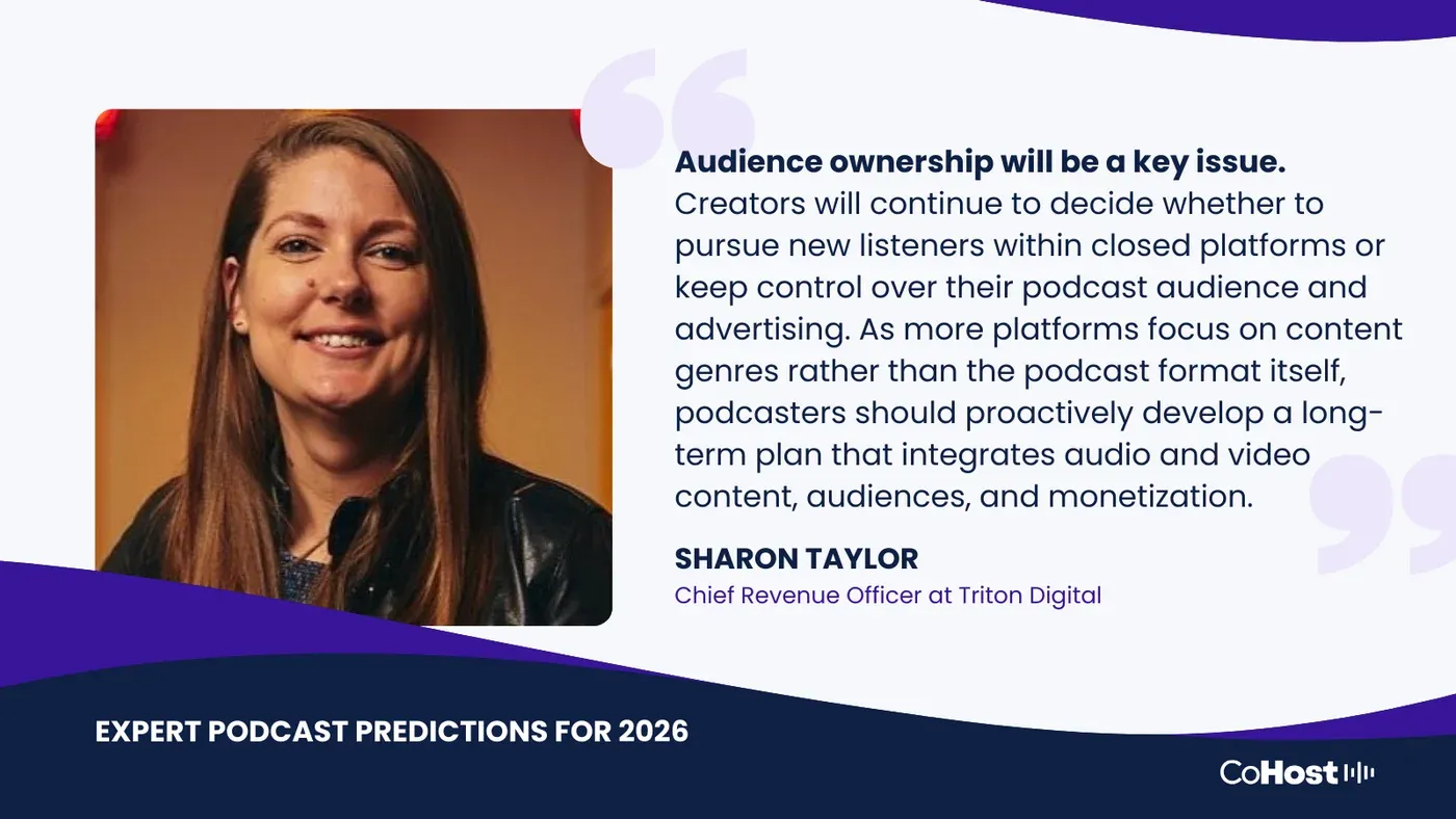 Sharon Taylor, Chief Revenue Officer at Triton Digital, beside her quote card "Audience ownership will be a key issue."