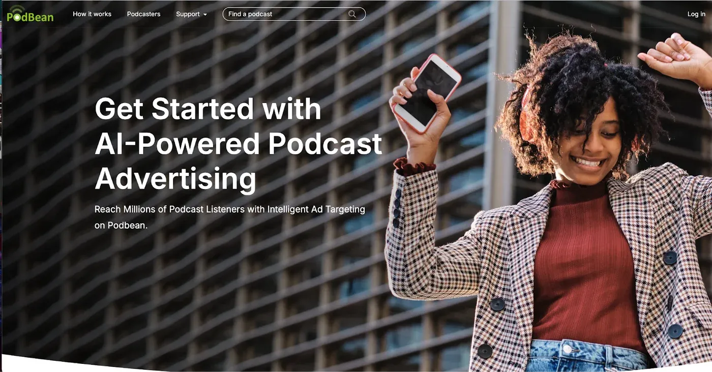 Podbean landing page headlined "Get Started with AI-Powered Podcast Advertising" beside a smiling woman holding a phone.