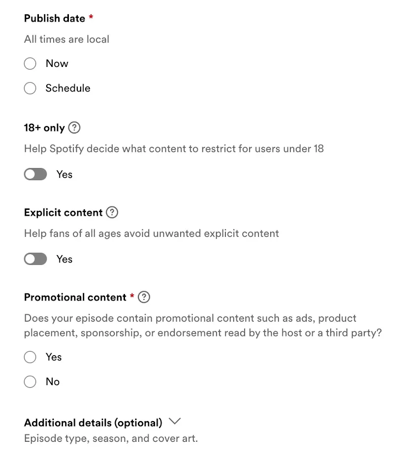 Spotify episode settings with "Publish date", "18+ only", "Explicit content", and "Promotional content" fields