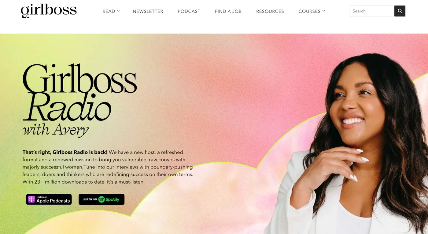 Girlboss website page promoting "Girlboss Radio with Avery" with a smiling woman on a pink and green gradient