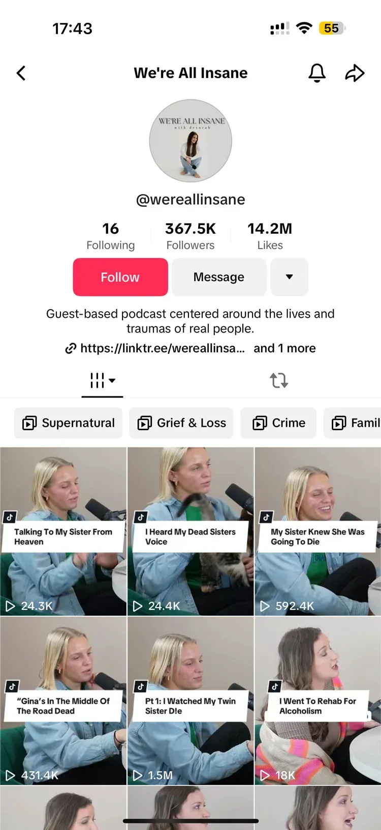 TikTok profile for the "We're All Insane" podcast (@wereallinsane) showing 367.5K followers and a grid of episode clips.