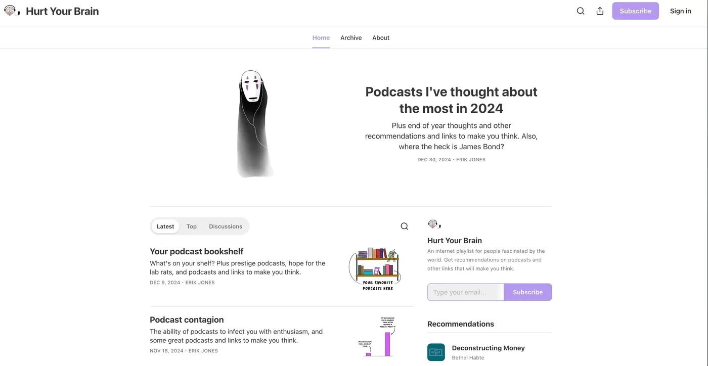 The Hurt Your Brain newsletter homepage, featuring a post titled Podcasts I’ve thought about the most in 2024