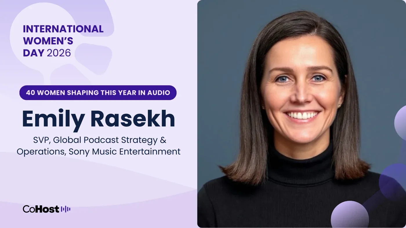 Emily Rasekh, SVP of global podcast strategy and operations at Sony Music Entertainment.