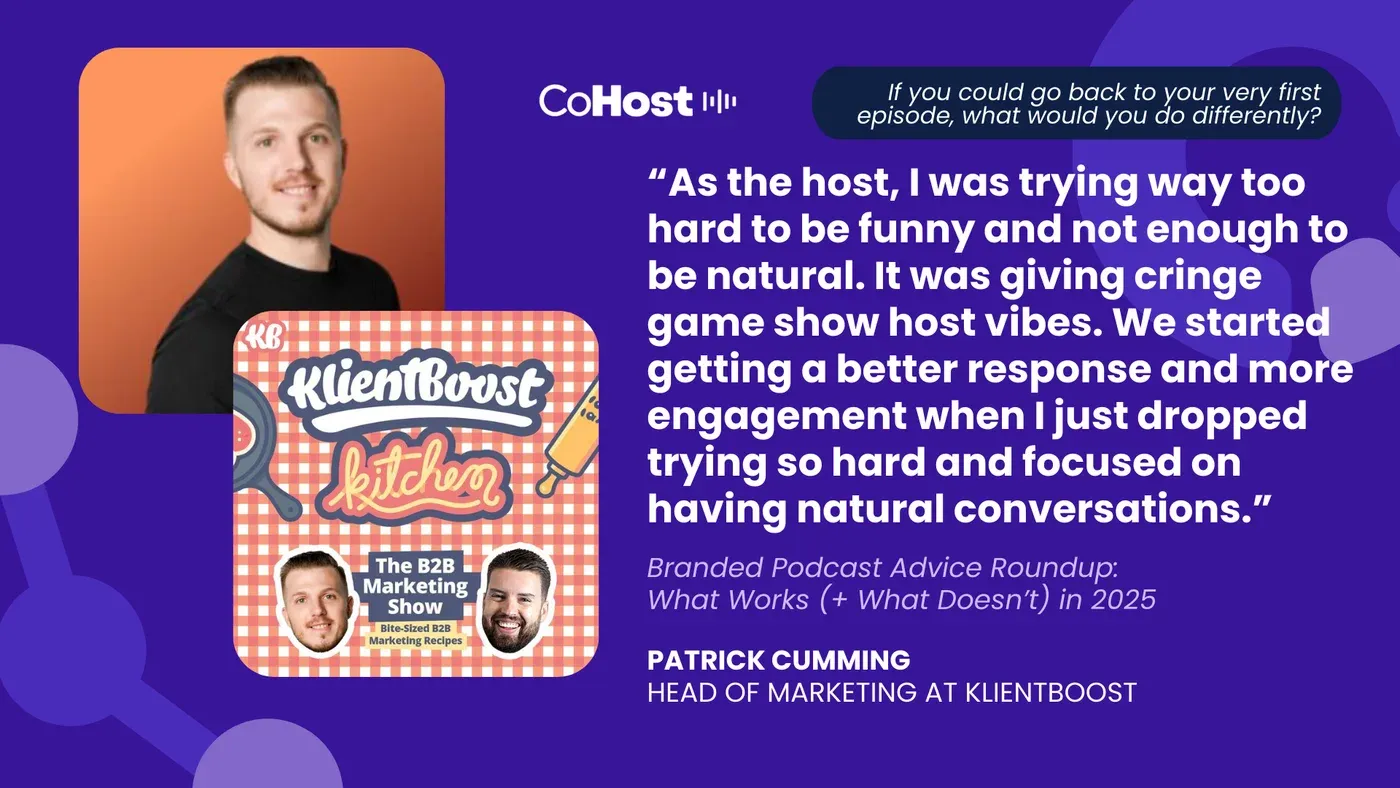 Patrick Cumming, Head of Marketing at KlientBoost, quote card with the KlientBoost Kitchen podcast cover