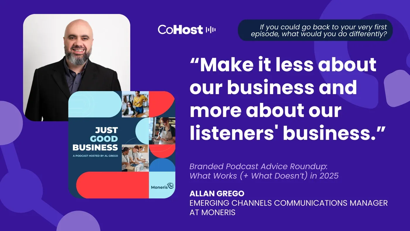 Allan Grego of Moneris beside the quote "Make it less about our business and more about our listeners' business."