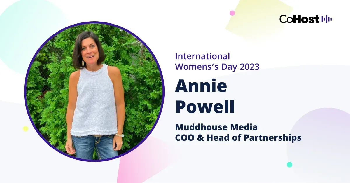 Annie Powell, COO and head of partnerships of Muddhouse Media.
