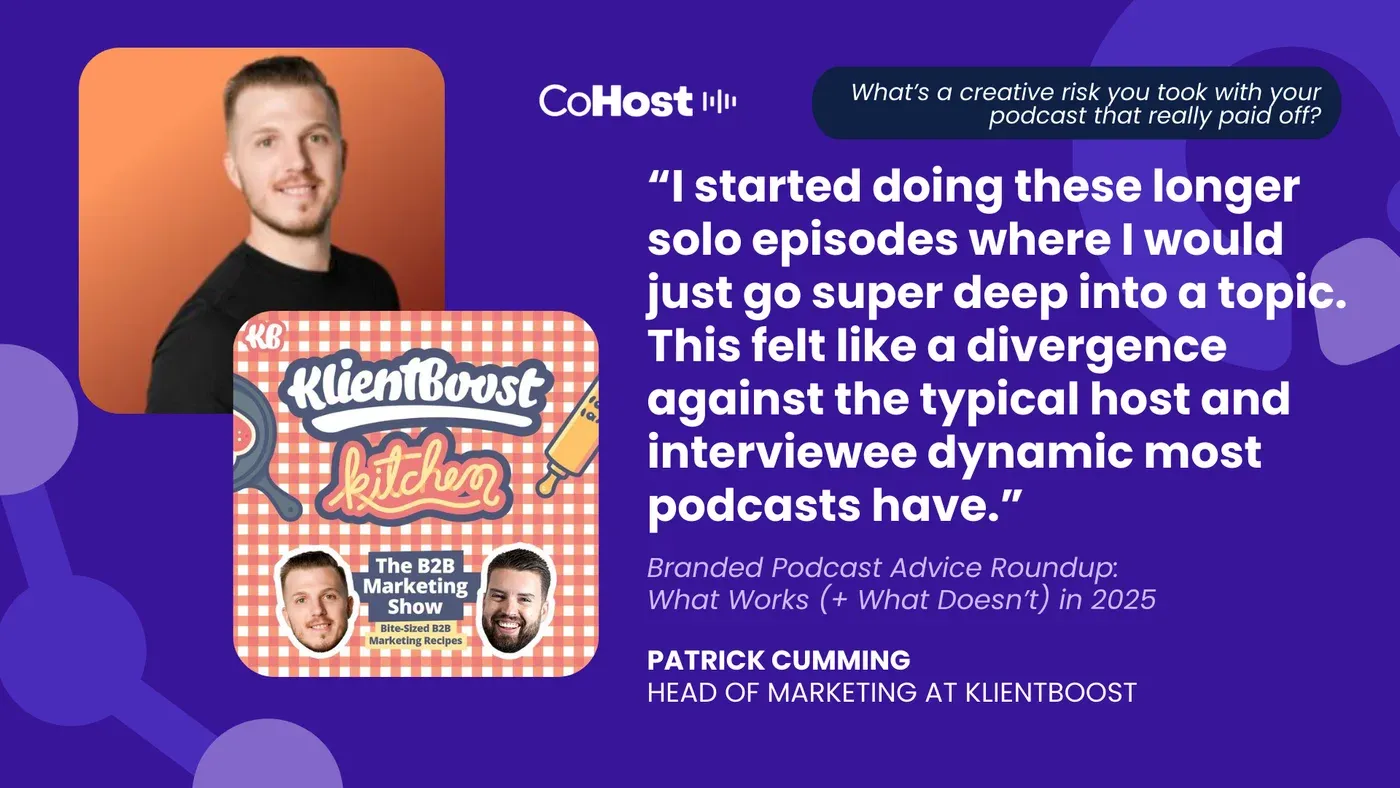 Patrick Cumming, Head of Marketing at KlientBoost, quoted beside the KlientBoost Kitchen podcast cover art