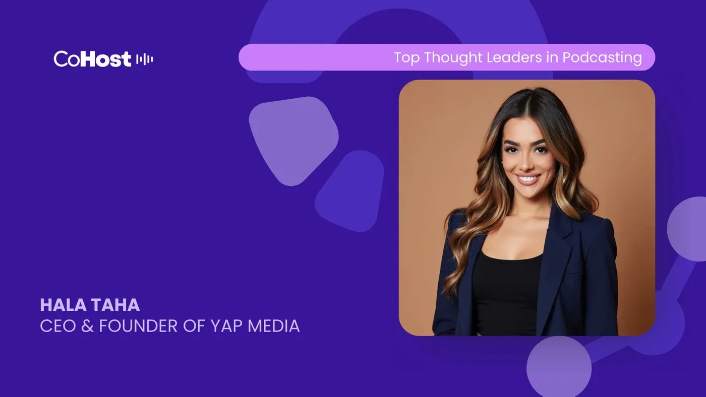 "Hala Taha, CEO & Founder of YAP Media" title card with her portrait in a navy blazer on a purple CoHost slide.