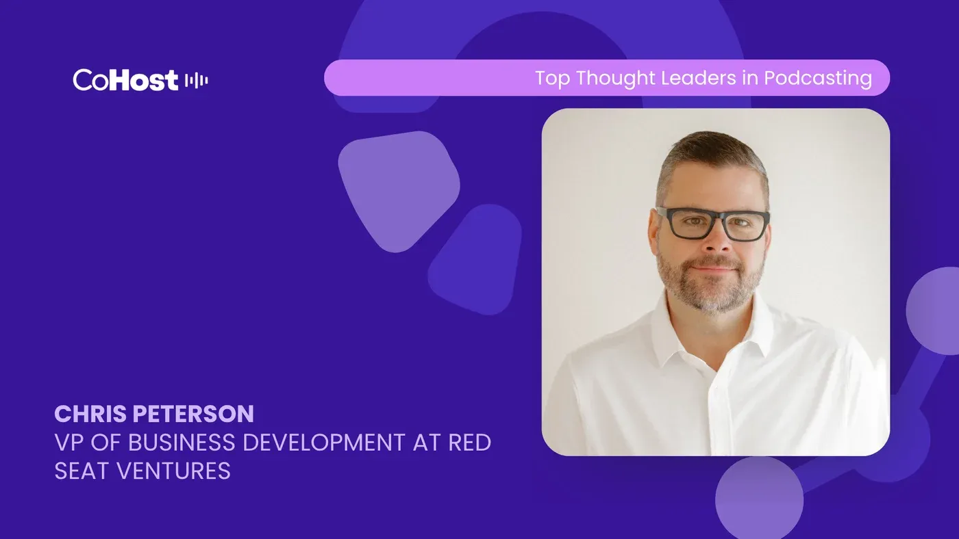 CoHost card titled "Chris Peterson, VP of Business Development at Red Seat Ventures" with his headshot in glasses.