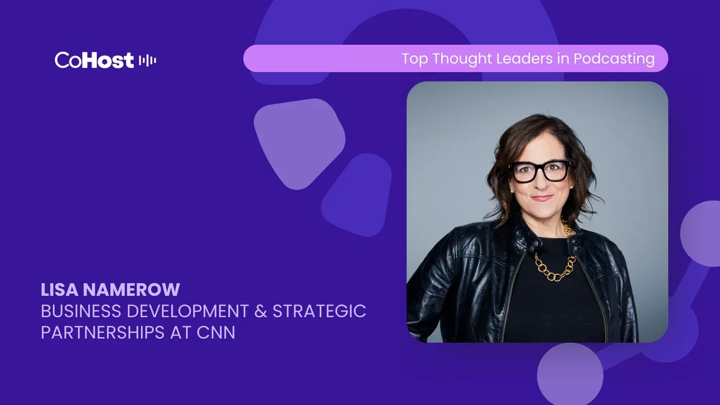 CoHost card titled "Lisa Namerow, Business Development & Strategic Partnerships at CNN" with her headshot in glasses