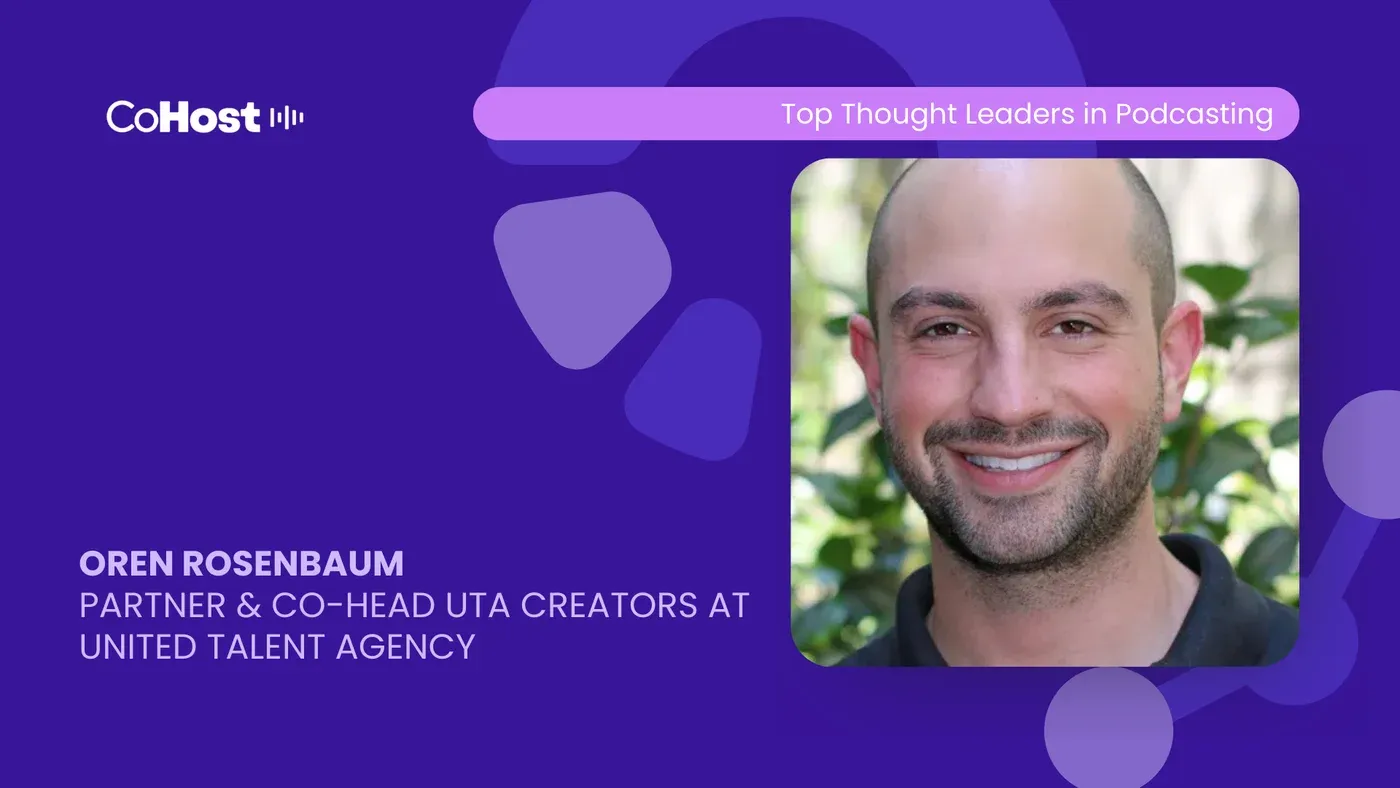 CoHost card titled "Oren Rosenbaum, Partner & Co-Head UTA Creators at United Talent Agency" with his headshot