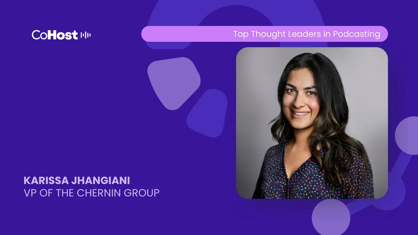 CoHost card titled "KARISSA JHANGIANI, VP OF THE CHERNIN GROUP" with her smiling headshot on purple